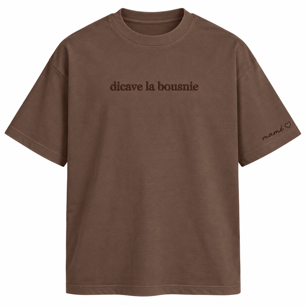 t-shirt " dicave la bousnie "