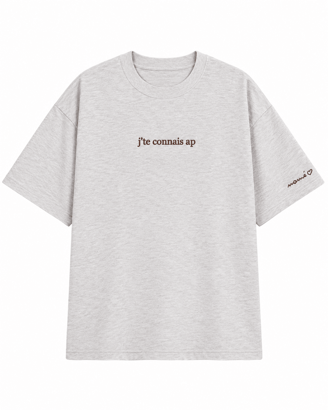 t-shirt " j'te connais ap"