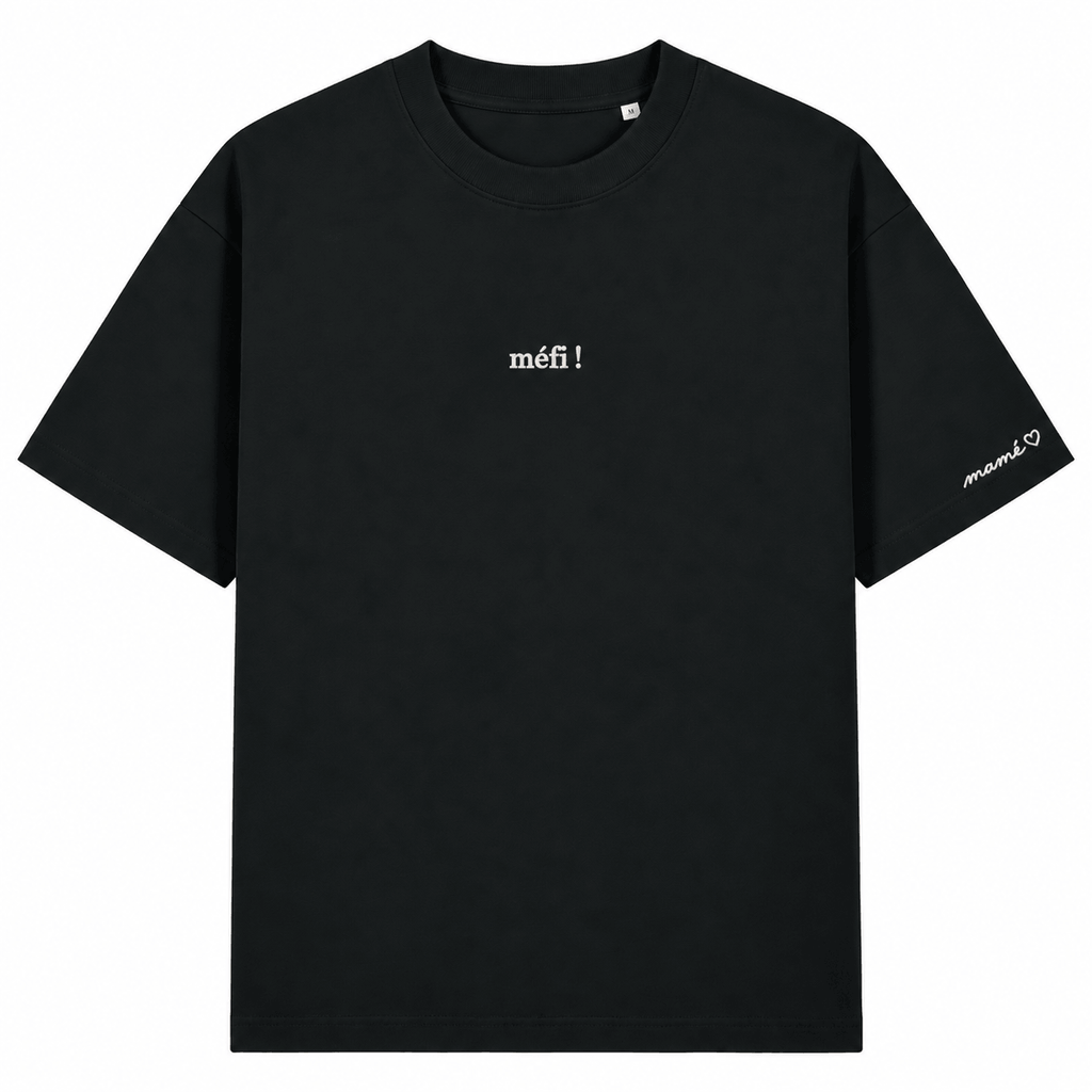 t-shirt " méfi ! "